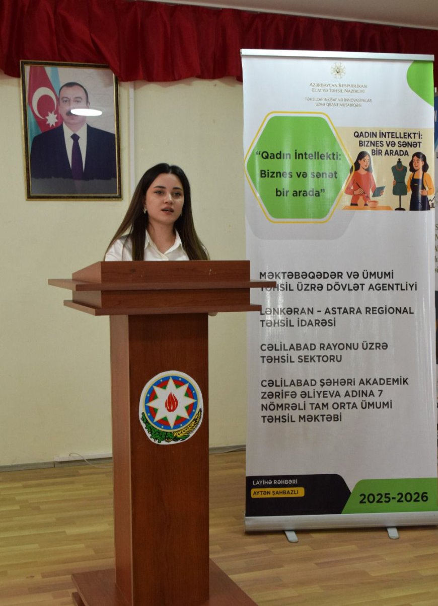 “Qadın İntellekti: Biznes və Sənət Bir Arada”